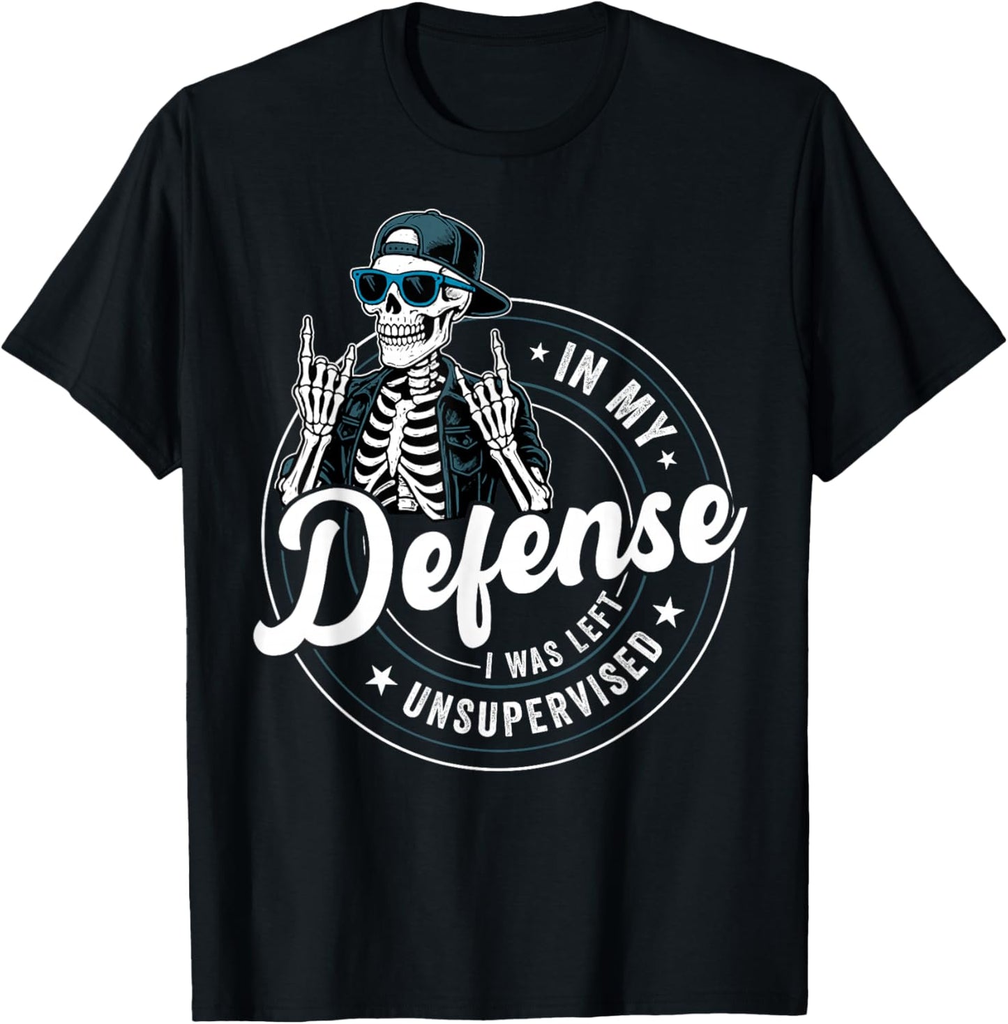 in My Defense I was Left Unsupervised Funny Skeleton Men T-Shirt - T-Shirt | Black