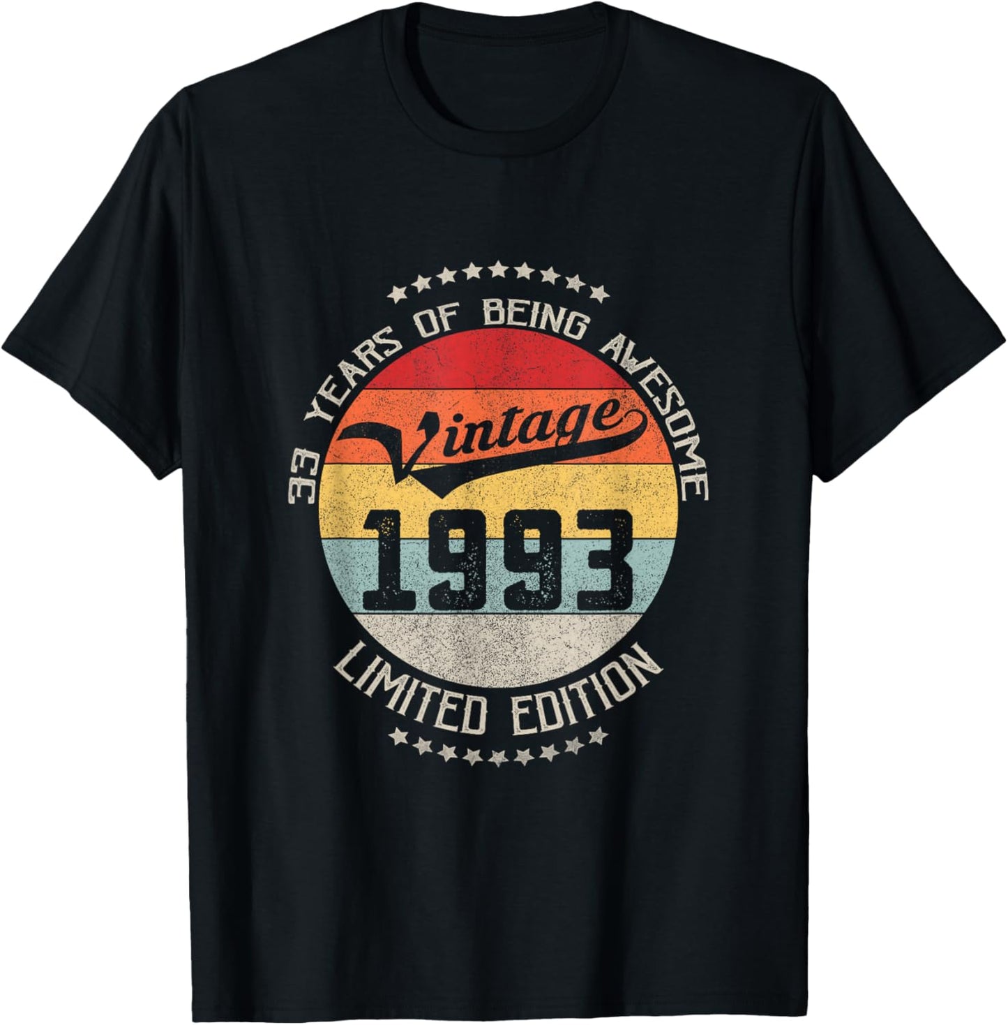 33rd Birthday Gift Vintage Being Awesome 1993 33 Years Old T-Shirt - T-Shirt | Black
