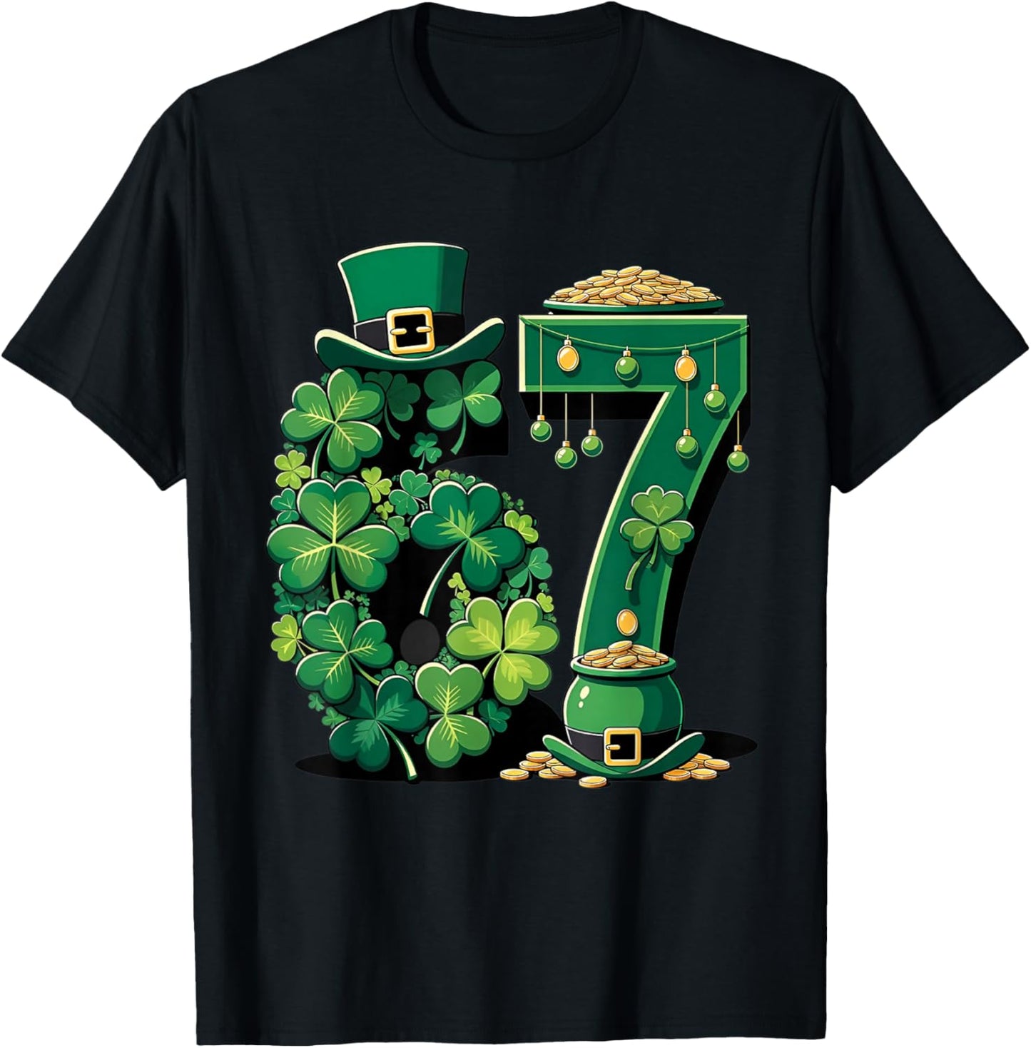 St Patrick's Day Lucky Number 67 Shamrock Pot of Gold T-Shirt - T-Shirt | Black