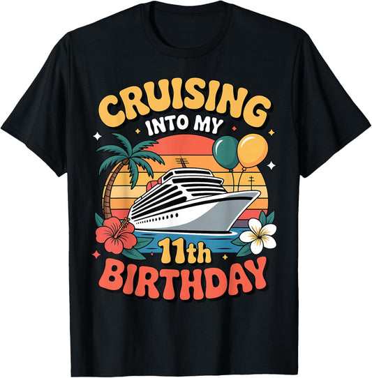 Cruising Into My 11th Birthday 11 Years Old Cruise Vacation T-Shirt - T-Shirt | Black