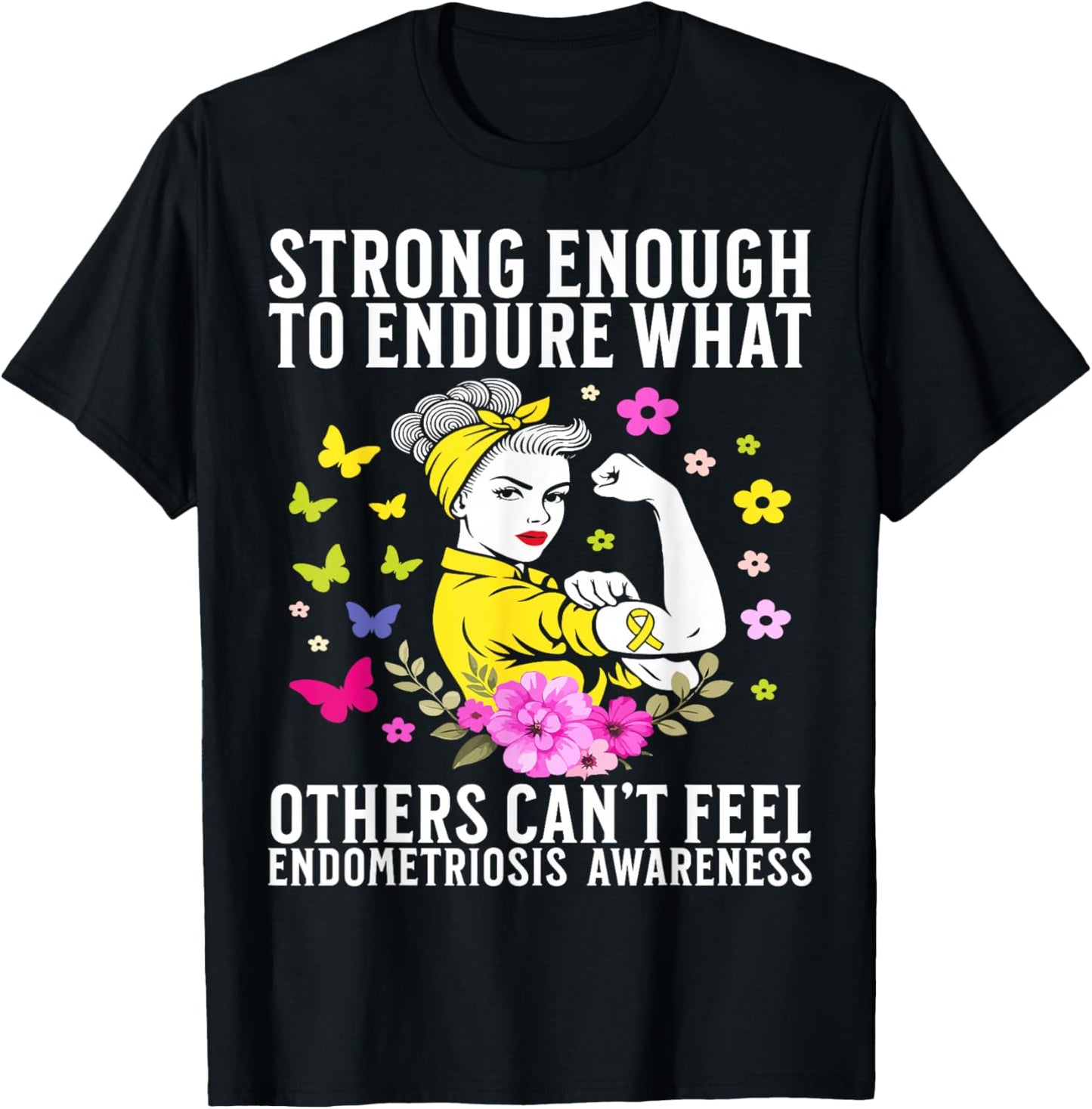 Endometriosis Awareness Endo Endometriosis Gifts T-Shirt - T-Shirt | Black