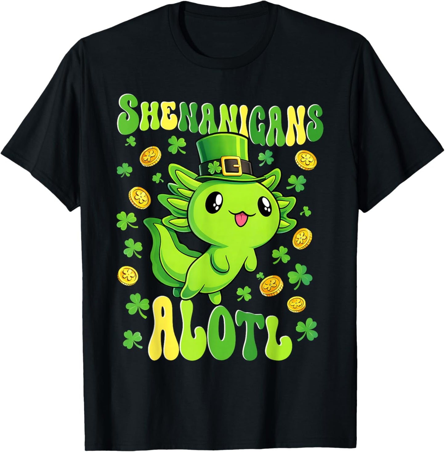 St Patricks Day Axolotl Shenanigans Alotl Women Girls Kids T-Shirt - T-Shirt | Black