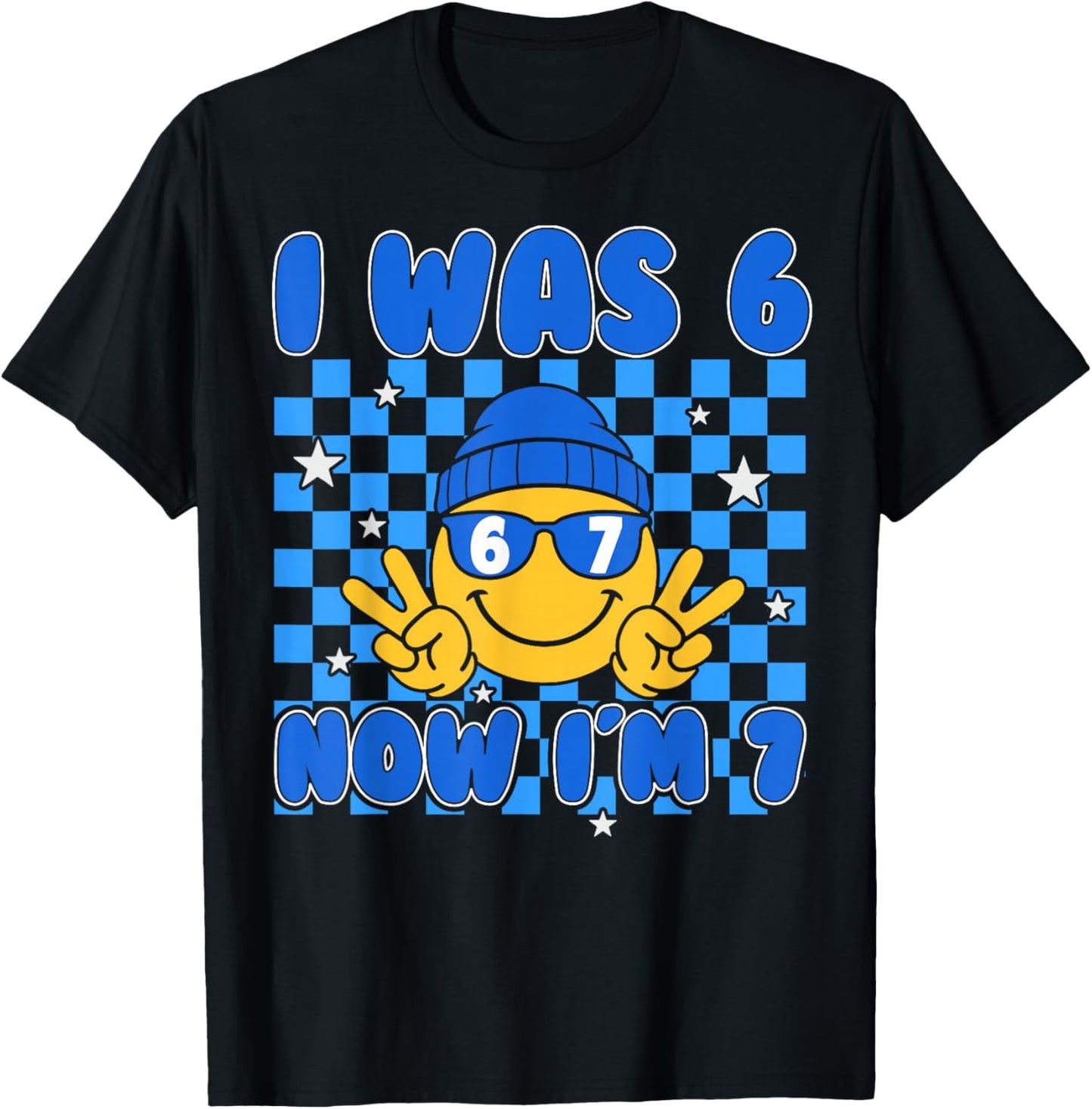 I was 6 Now Im 7 Shirt Birthday 7 Years I was Six Now Seven T-Shirt - T-Shirt | Black