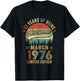 Vintage March 1976 Old 50Th Birthday Men Women T-Shirt - T-Shirt | Black