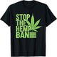 Stop Hemp Ban Industry Hemp Farmers Regulations Provisions T-Shirt - T-Shirt | Black