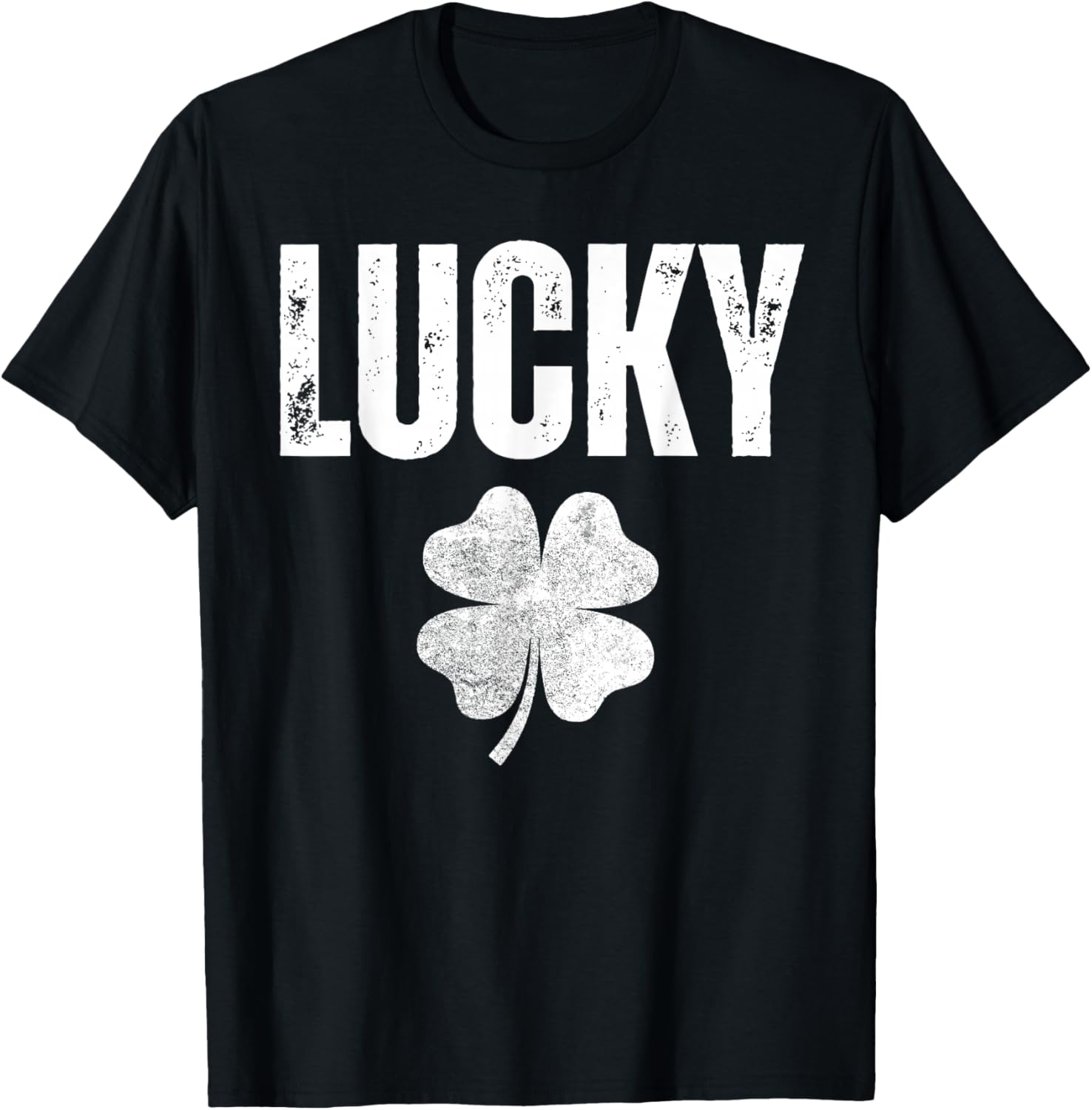Lucky Shamrock and Lucky Fucker Shamrock T-Shirt - T-Shirt | Black