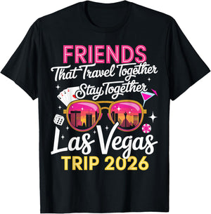 Las Vegas Friends Trip 2026 T-Shirt - T-Shirt | Black
