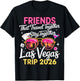 Las Vegas Friends Trip 2026 T-Shirt - T-Shirt | Black