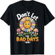 Dont Let The Bad Days Win Mental Health Sunshine Retro T-Shirt - T-Shirt | Black