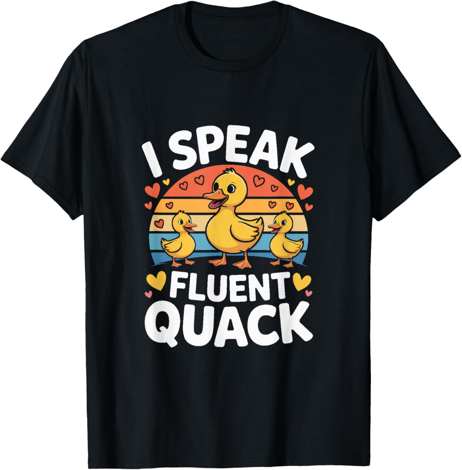 I Speak Fluent Quack Funny Cute Duck Lover T-Shirt - T-Shirt | Black