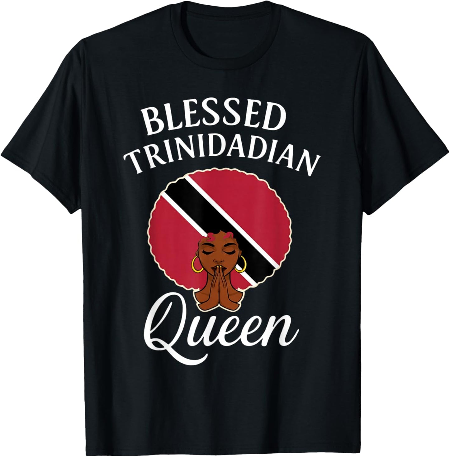 Blessed Trinidadian Queen Afro Caribbean Praying Hands T-Shirt - T-Shirt | Black