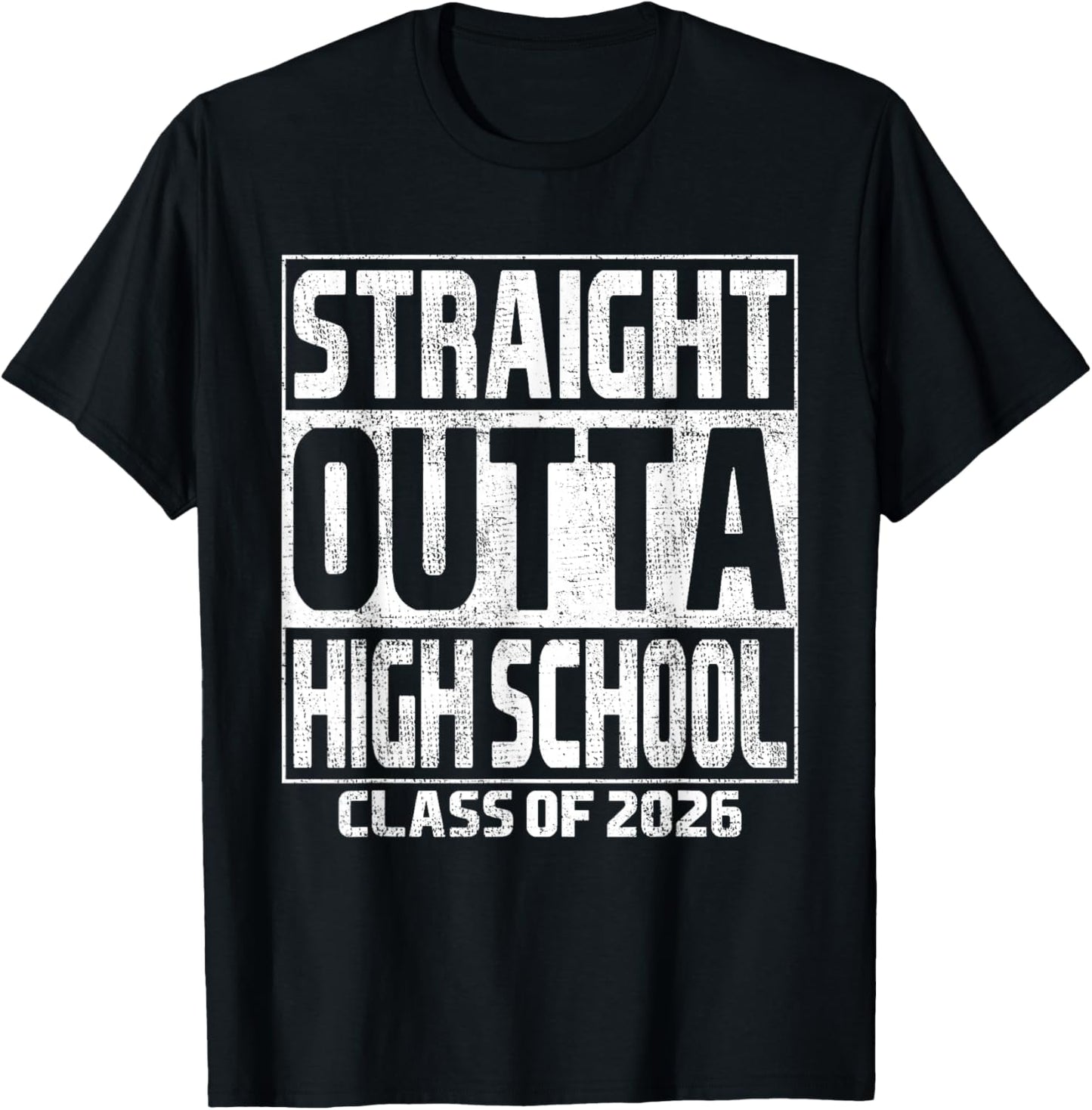 Straight Outta High School Graduation Class 2026 High School T-Shirt - T-Shirt | Black