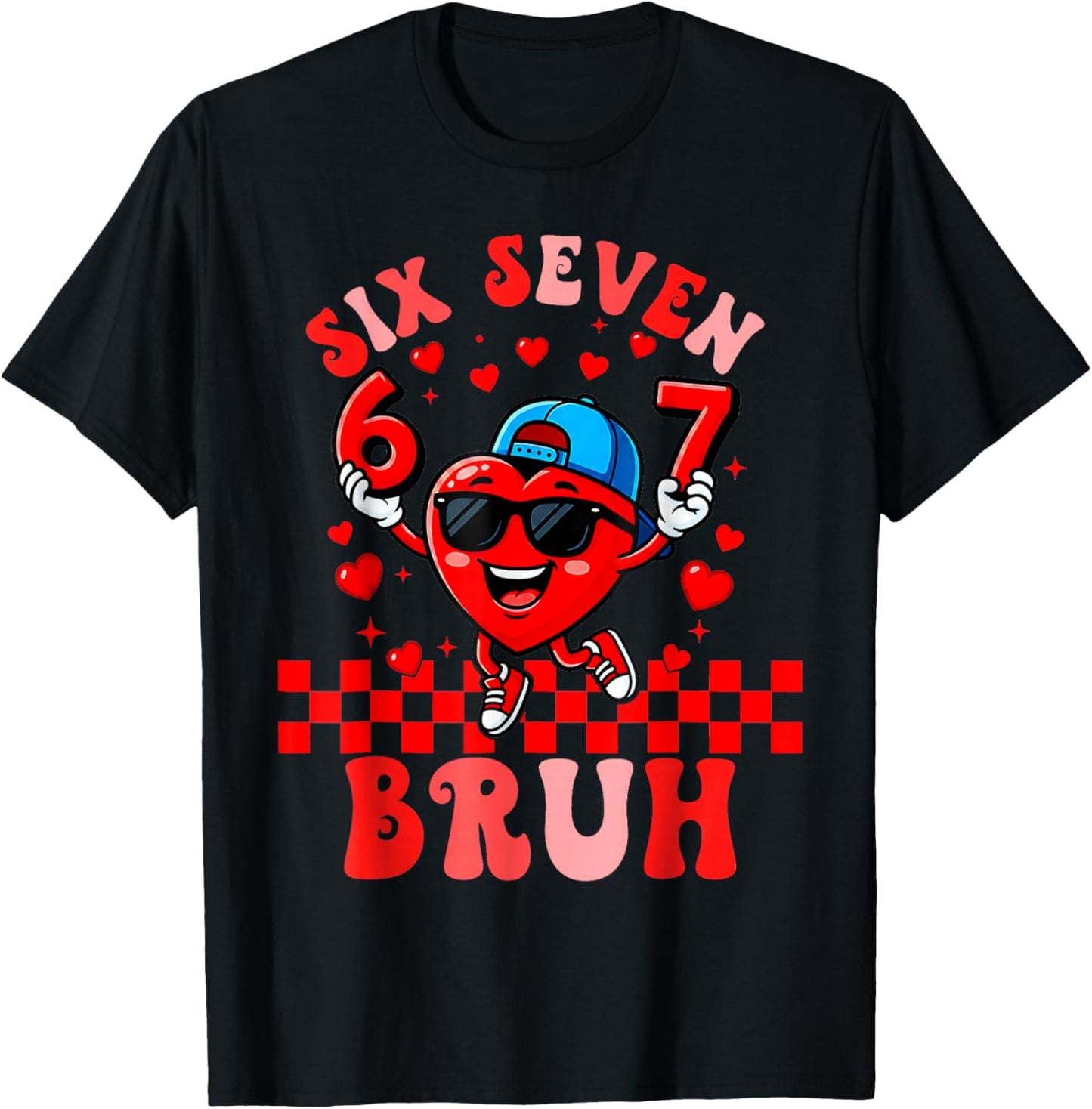 Six Seven Bruh Heart 67 6 7 Valentines Day Kids Boys Youth T-Shirt - T-Shirt | Black