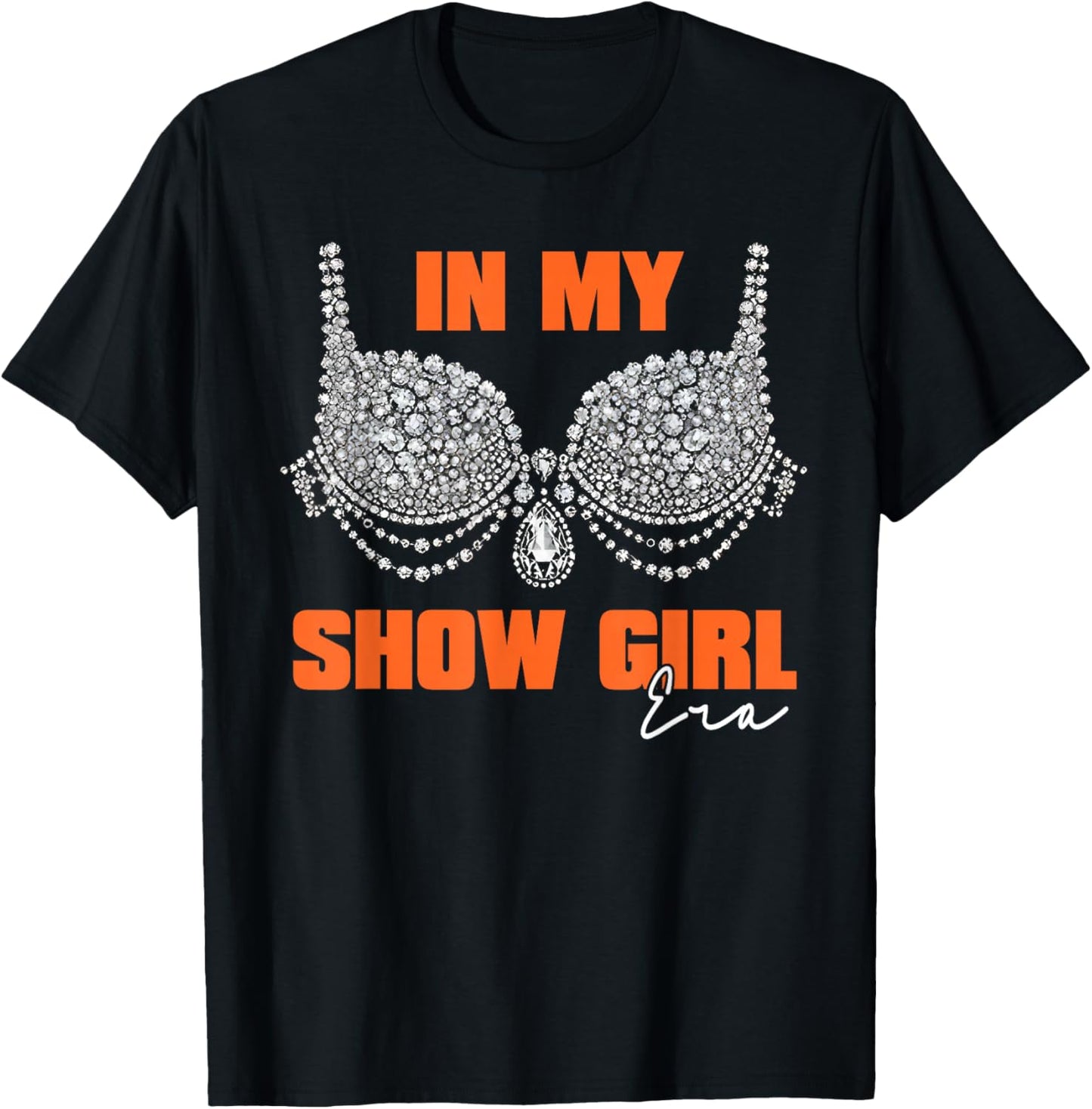 The Life of A Show Girl Women T-Shirt - T-Shirt | Black