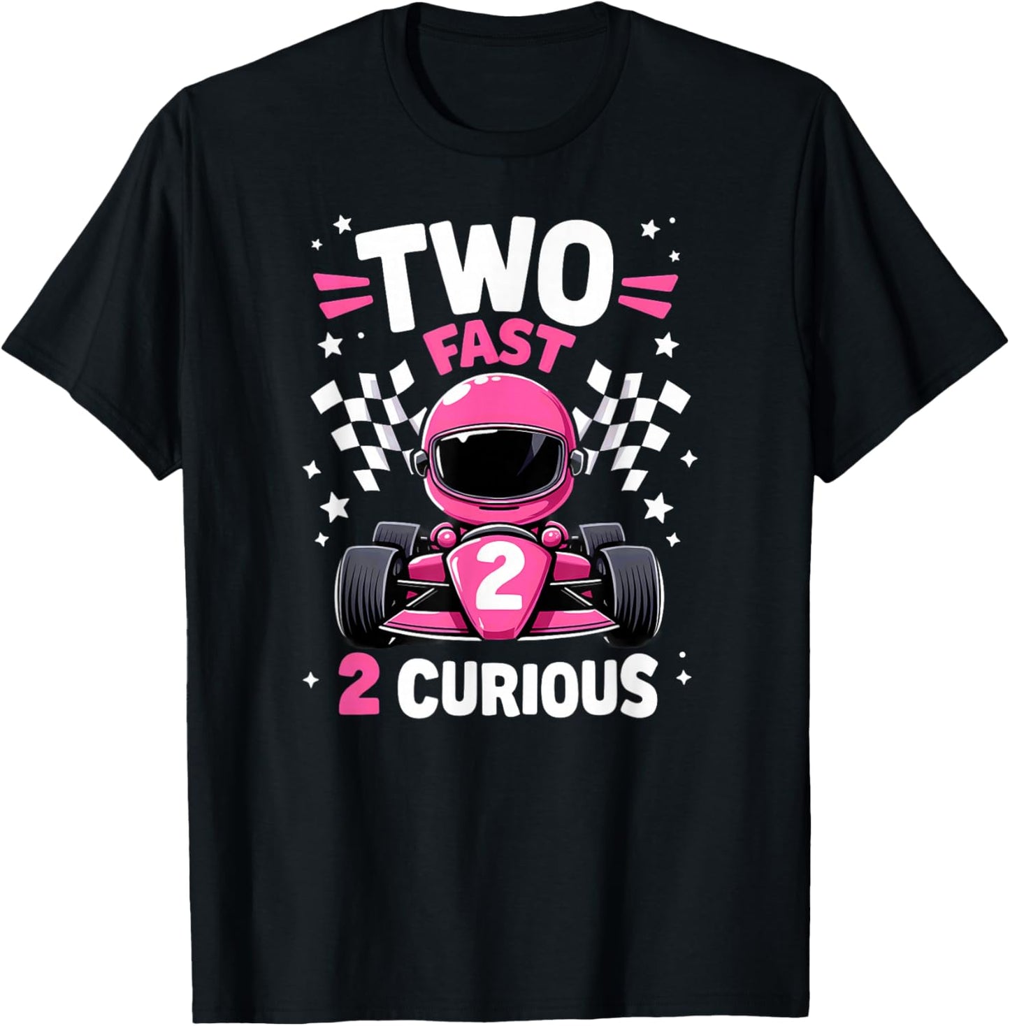 Car Racer 2nd Birthday Girl Two Fast 2 Curious T-Shirt - T-Shirt | Black