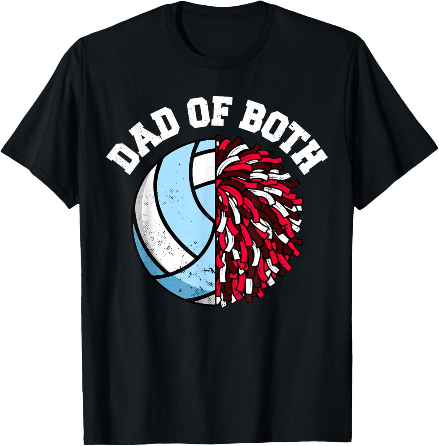 Dad of Both Volleyball Cheer Dad Funny Sports Dad T-Shirt - T-Shirt | Black