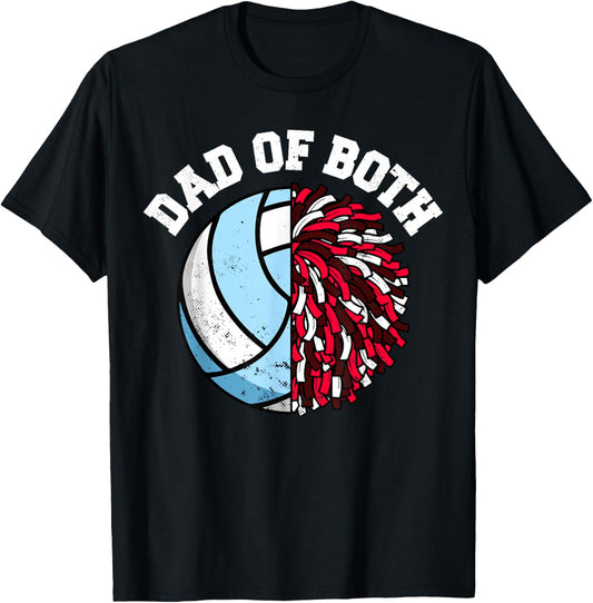 Dad of Both Volleyball Cheer Dad Funny Sports Dad T-Shirt - T-Shirt | Black