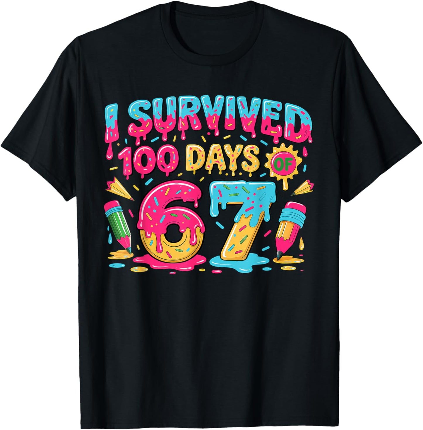 100th Day Teacher I Survived 100 Days 67 T-Shirt - T-Shirt | Black