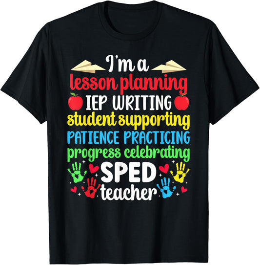 I'm A SPED Teacher Special Education Teacher SPED Teaching T-Shirt - T-Shirt | Black