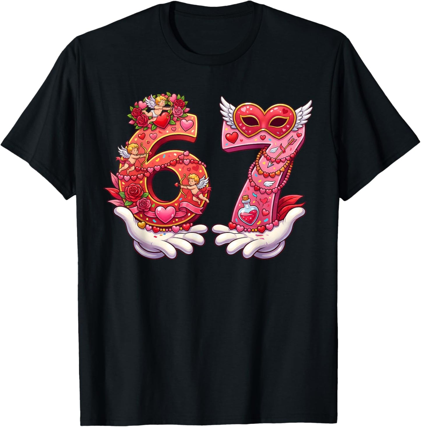 Valentine 67 Six Seven 6 7 Meme Funny Valentines Girls Women T-Shirt - T-Shirt | Black