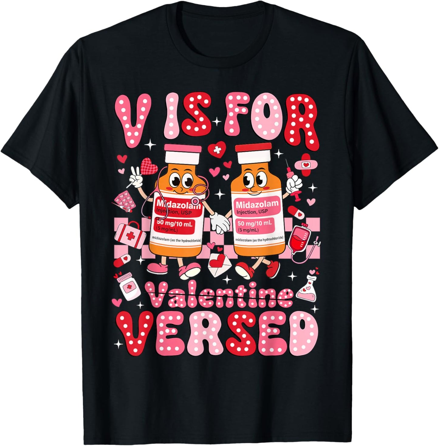 V is for Versed Valentine Nurse Pacu CRNA ICU ER Nurse Women T-Shirt - T-Shirt | Black