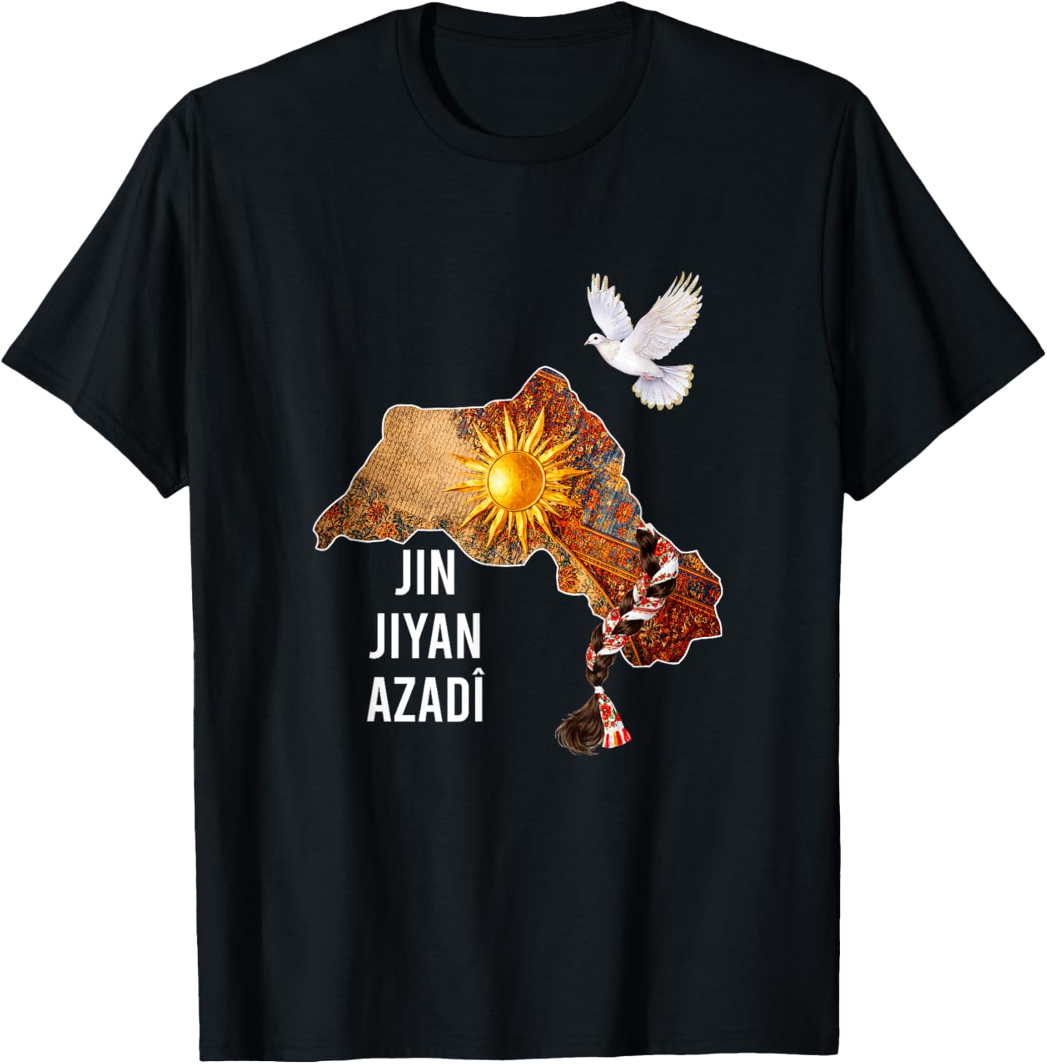 Kurdistan Nowruz, Jin, Jiyan, Azadî Rojava i Love Kurdistan T-Shirt - T-Shirt | Black
