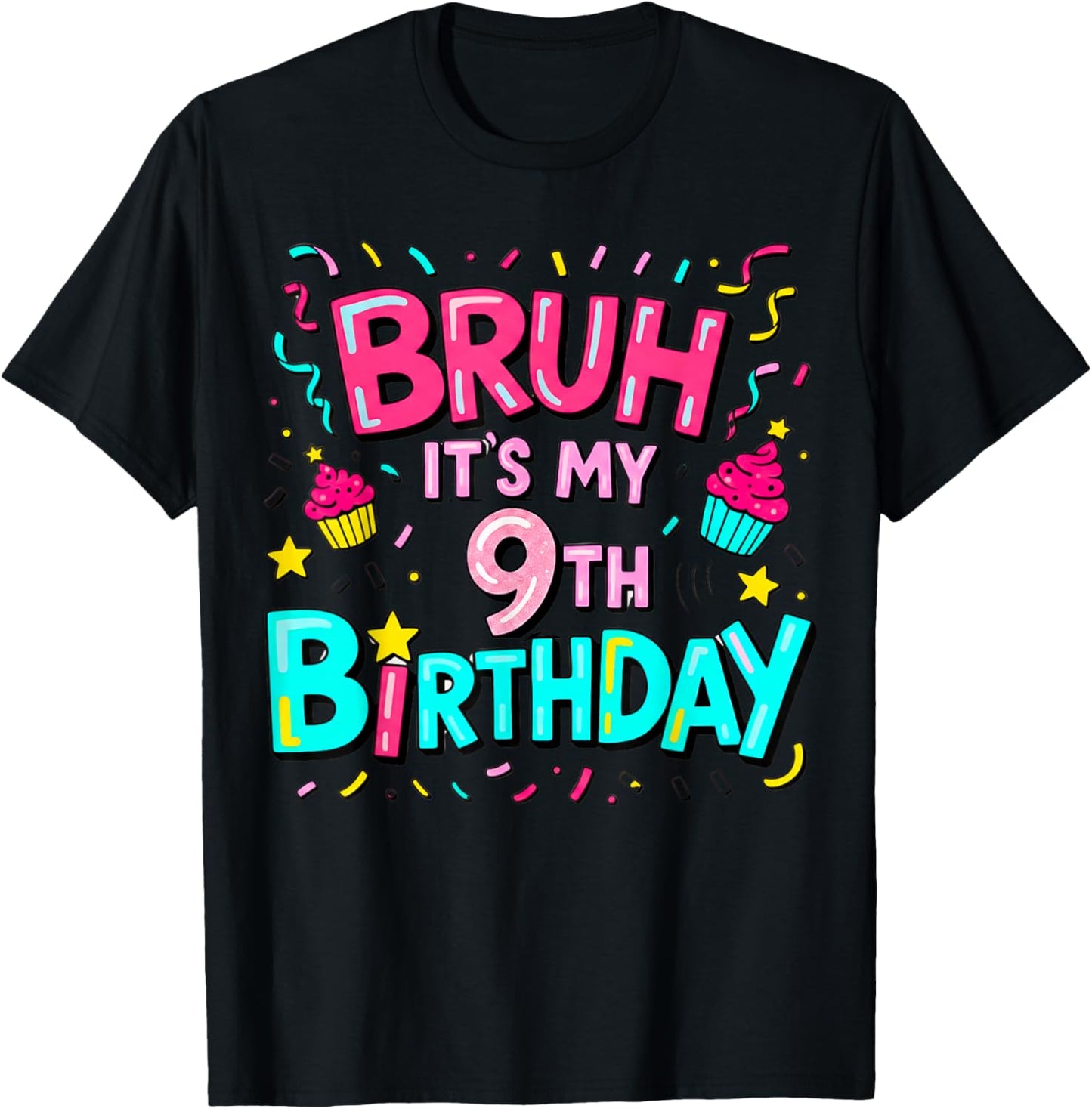 9th Birthday Girls Nine Years Old It's My 9 Bday T-Shirt - T-Shirt | Black