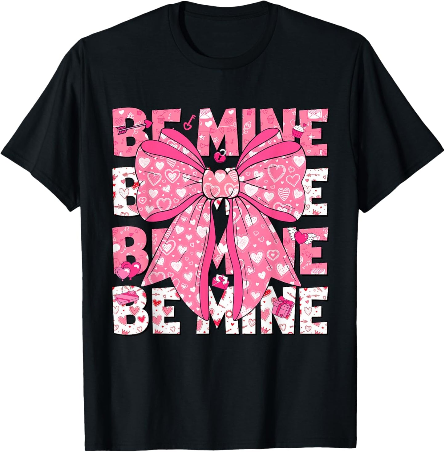 Be Mine Valentine Pink Heart Coquette Bow Girl Women Kid T-Shirt - T-Shirt | Black