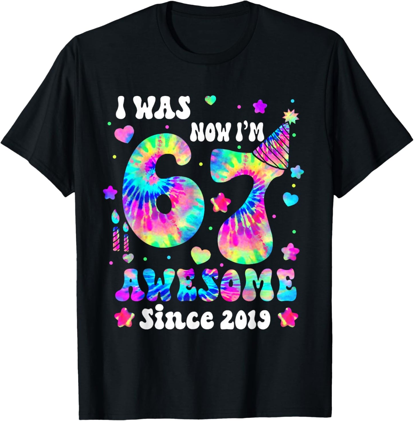 6 7 Tie Dye I was 6 Now I’m 7 Birthday Awesome Since 2019 T-Shirt - T-Shirt | Black