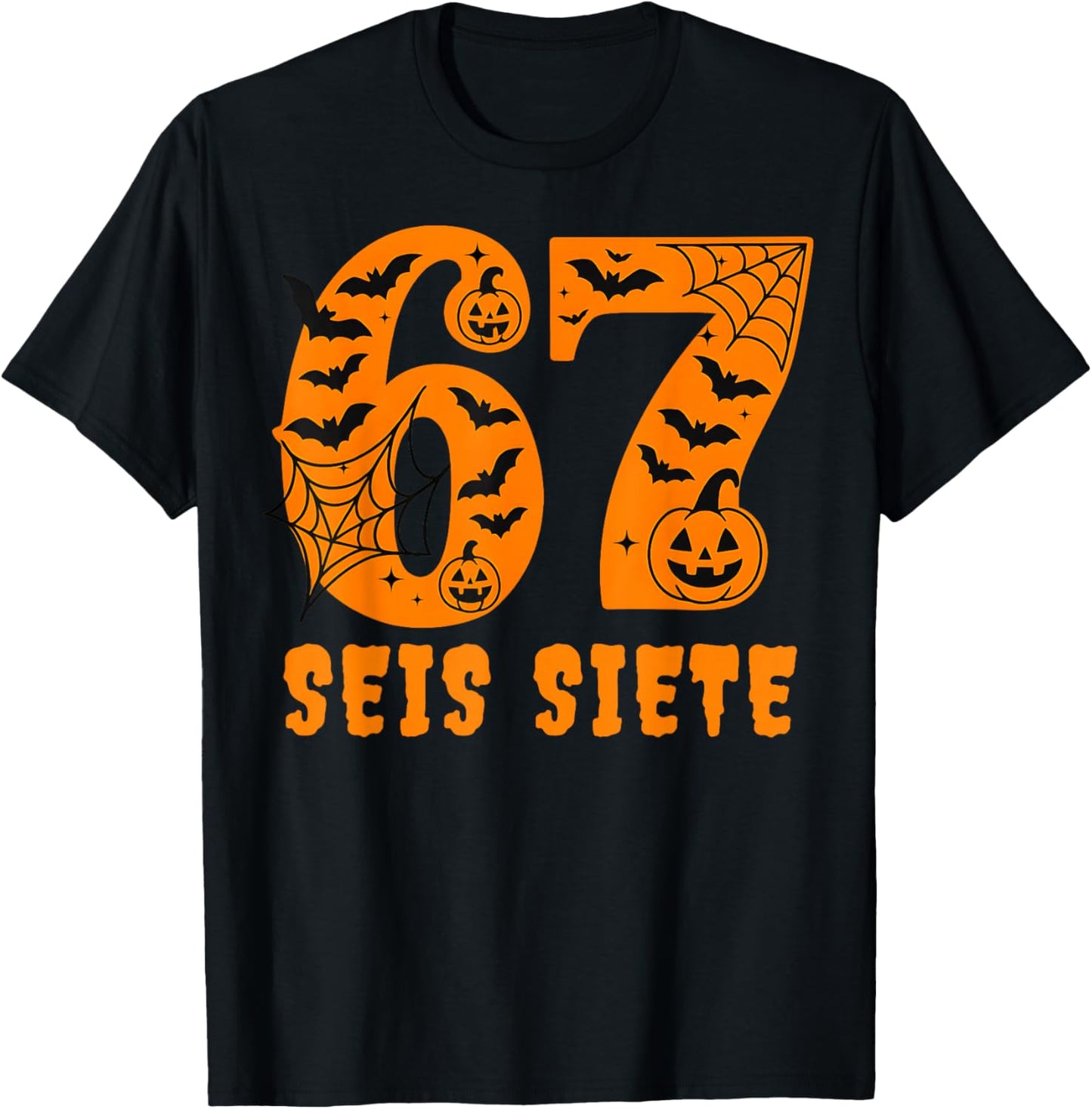 SEIS Siete Spanish Halloween 67 Boys Kids Six Seven Espanol T-Shirt - T-Shirt | Black