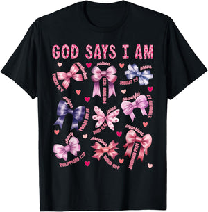 Bow God Say I Am Christian Girl Teen Women Bible Verse Jesus T-Shirt - T-Shirt | Black