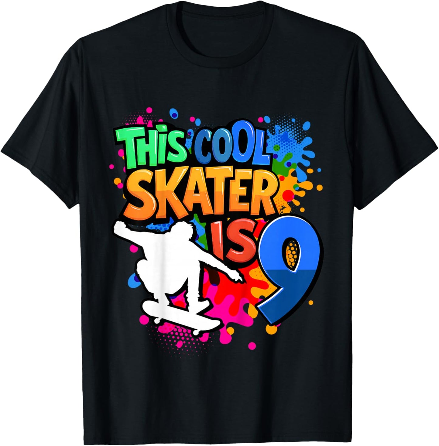 9th Birthday Skateboard - This Cool Skater is 9 Years Old T-Shirt - T-Shirt | Black
