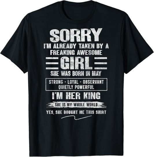 I'm Taken by Freaking Awesome Girl Born in May On Back T-Shirt - T-Shirt | Black