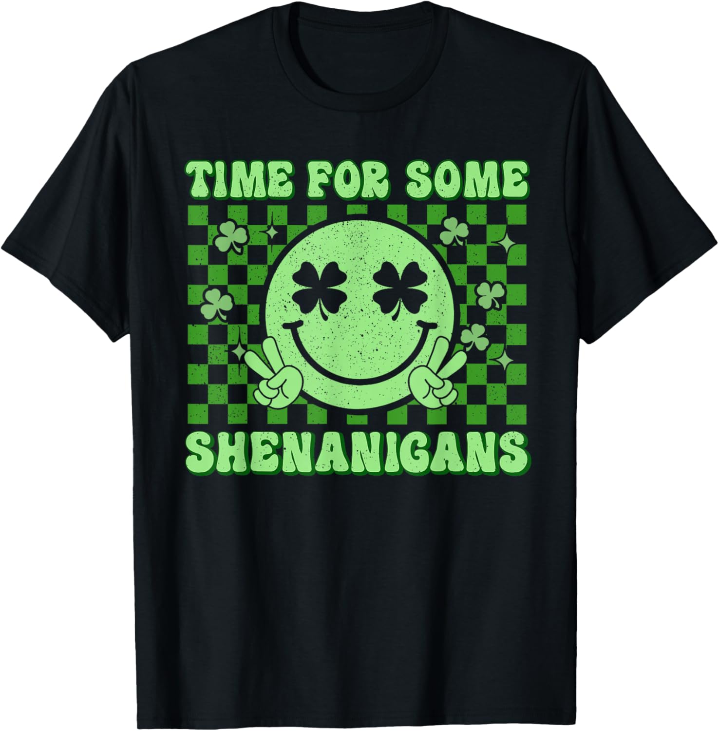 Shamrock Smile Face St Patricks Time for Some Shenanigans T-Shirt - T-Shirt | Black