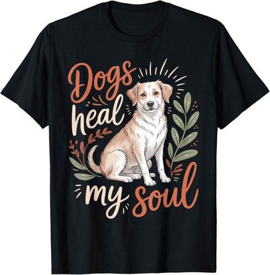 Dogs Heal My Soul Canine Animal Companion T-Shirt - T-Shirt | Black
