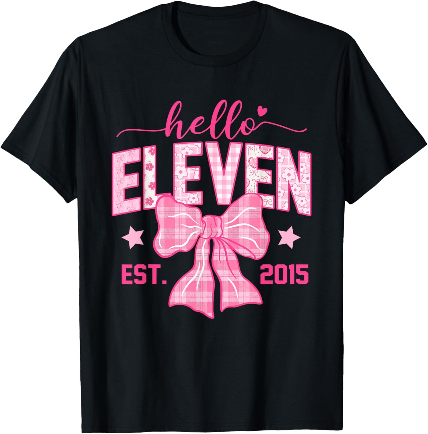 Hello Eleven Est 2015 Coquette Bow 11th Birthday Girl T-Shirt - T-Shirt | Black