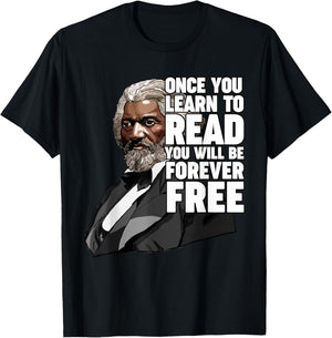 Once You Learn to Read Frederick Douglass T-Shirt - T-Shirt | Black