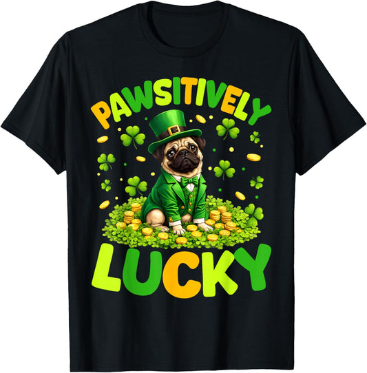 Pawsitively Lucky Pug Leprechaun St Patricks Day Dog Pet T-Shirt - T-Shirt | Black