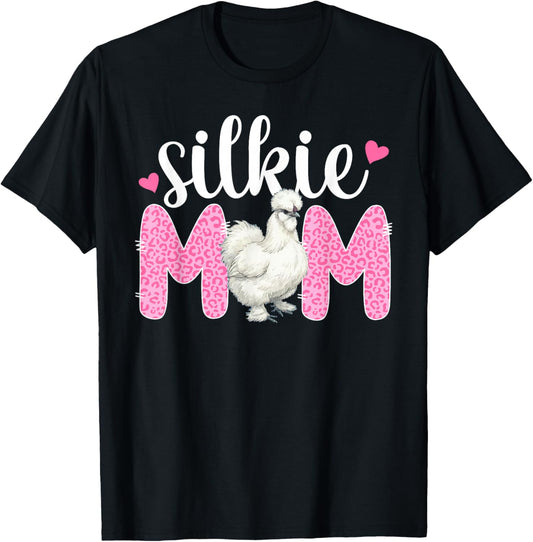 Silkie Chicken Mom Leopard Silkie Chicken Lover T-Shirt - T-Shirt | Black