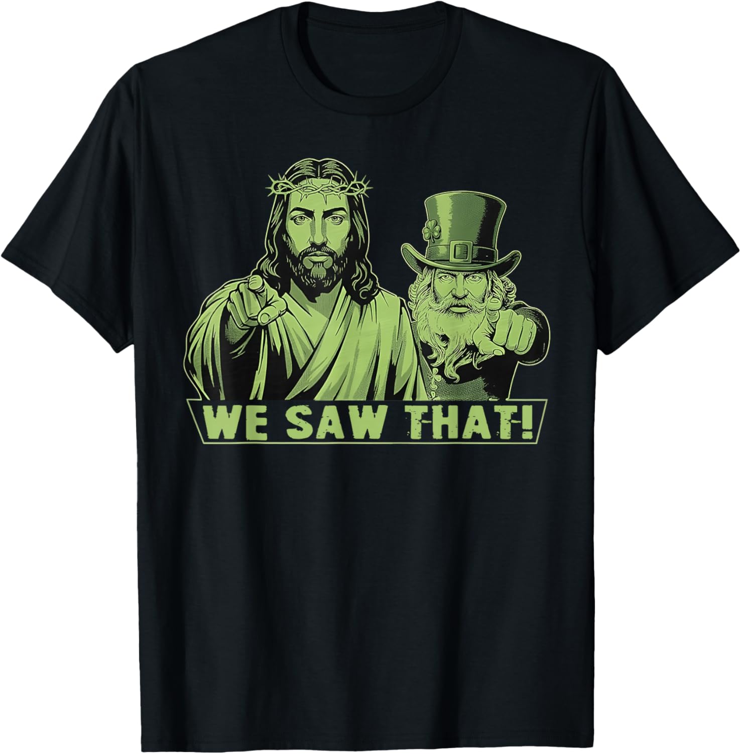 Jesus and Leprechaun St Patricks Day Funny T-Shirt - T-Shirt | Black