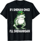 If I Shenan Once I'll Shenanigan St. Patricks Day Frog Retro T-Shirt - T-Shirt | Black