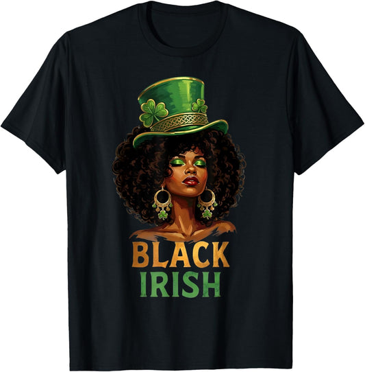 Black Irish Afro Melanin Shamrock St Patricks Day Women Girl T-Shirt - T-Shirt | Black