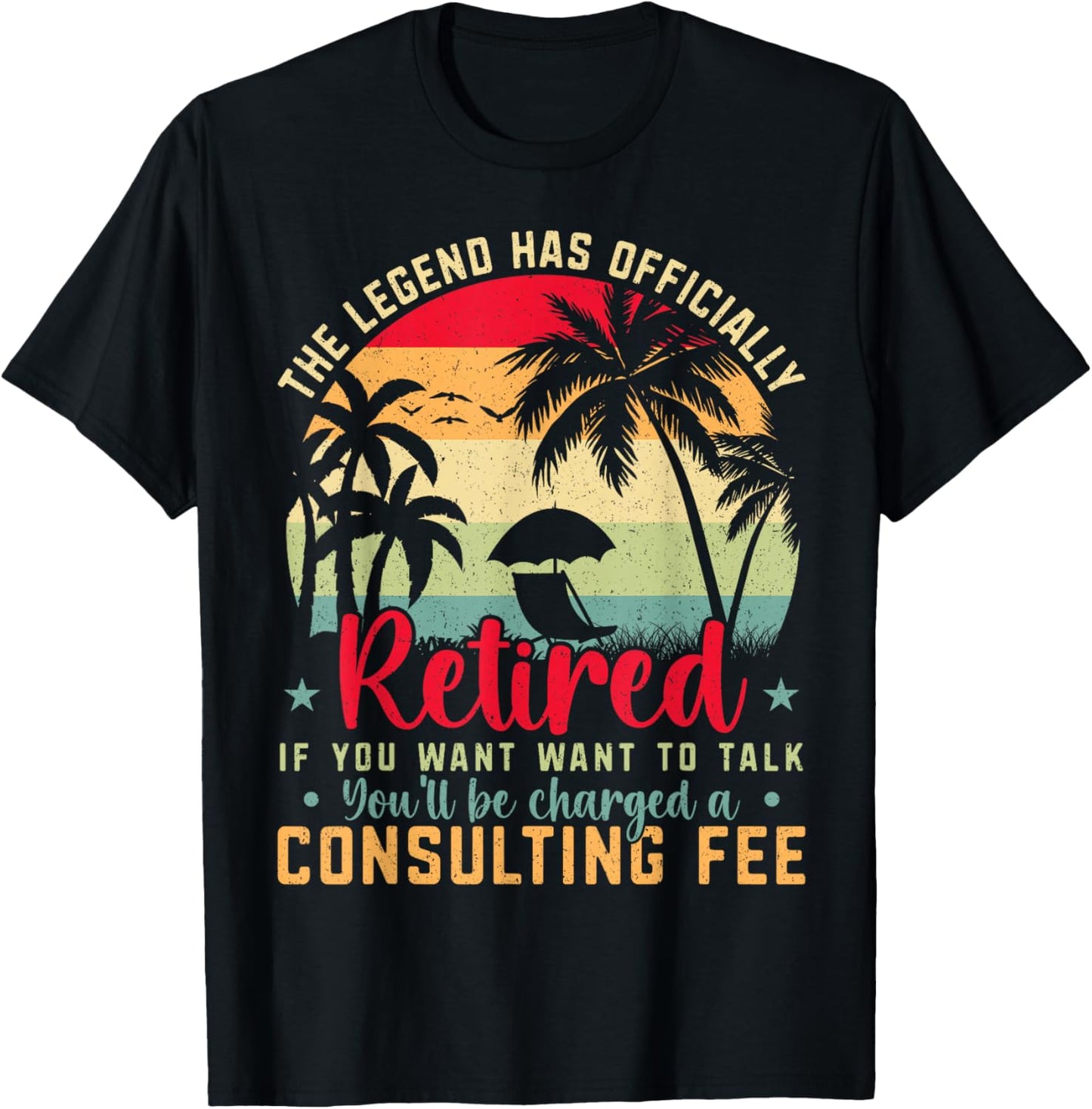 Funny Retirement Party Pun Retired Not My Problem Anymore T-Shirt - T-Shirt | Black