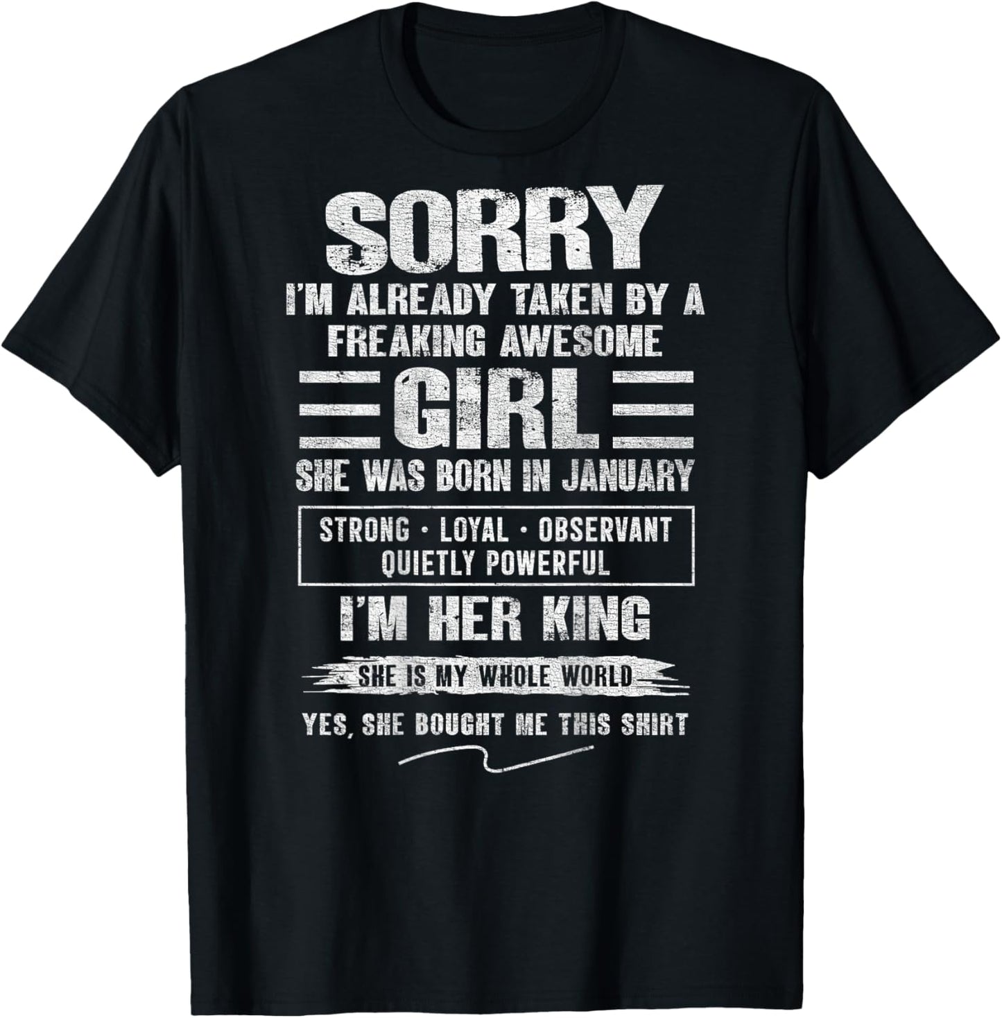 I'm Taken by Freaking Awesome Girl Born in January On Back T-Shirt - T-Shirt | Black