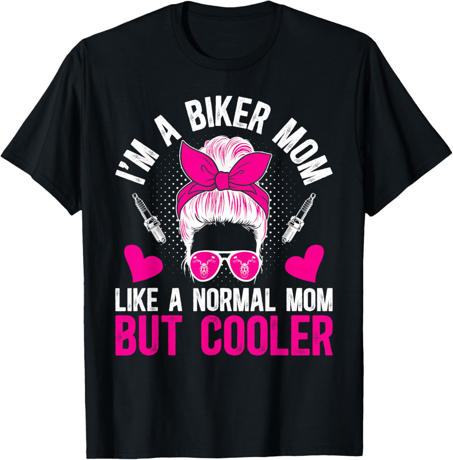 I'm A Biker Mom Motorcycle Rider Mom Biker Mama Biker Mother T-Shirt - T-Shirt | Black