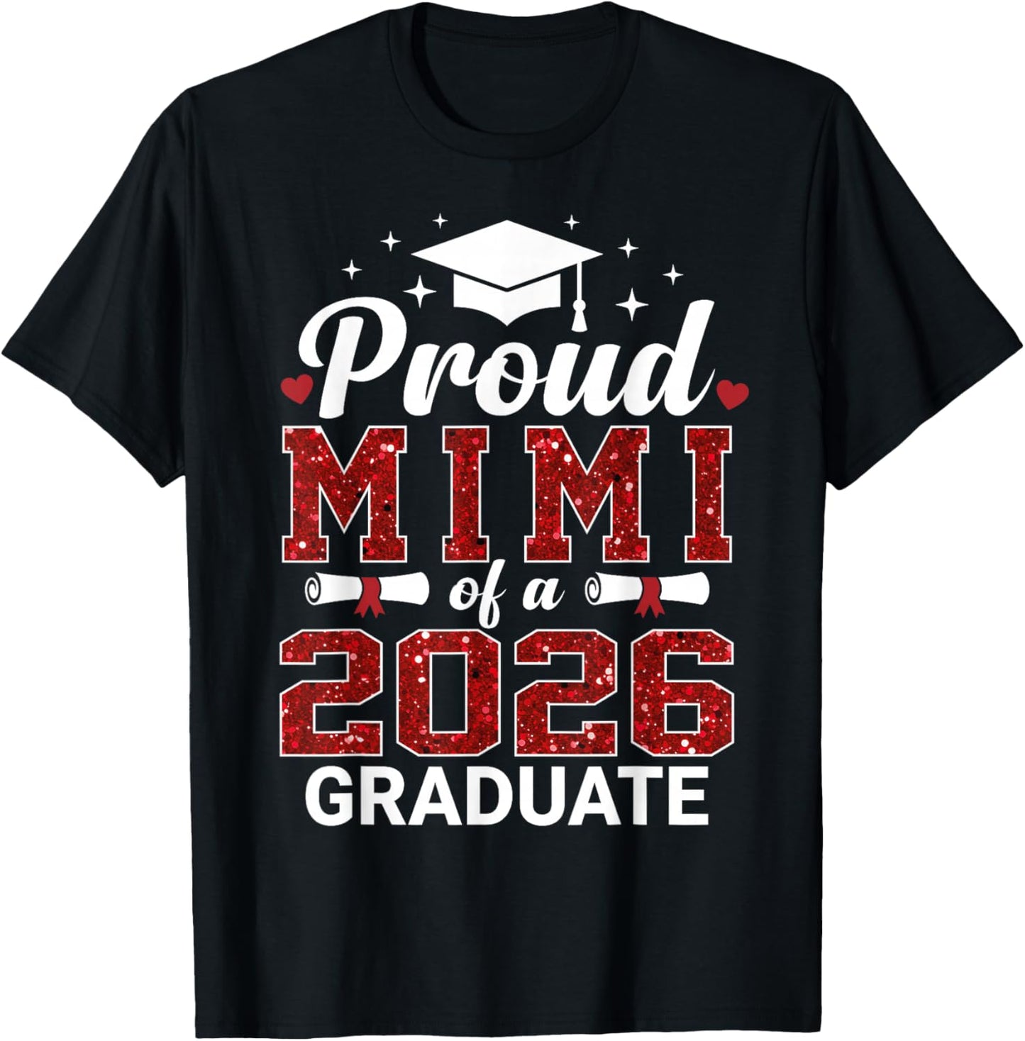 Proud Mimi of A 2026 Graduate Class of Graduation Senior T-Shirt - T-Shirt | Black