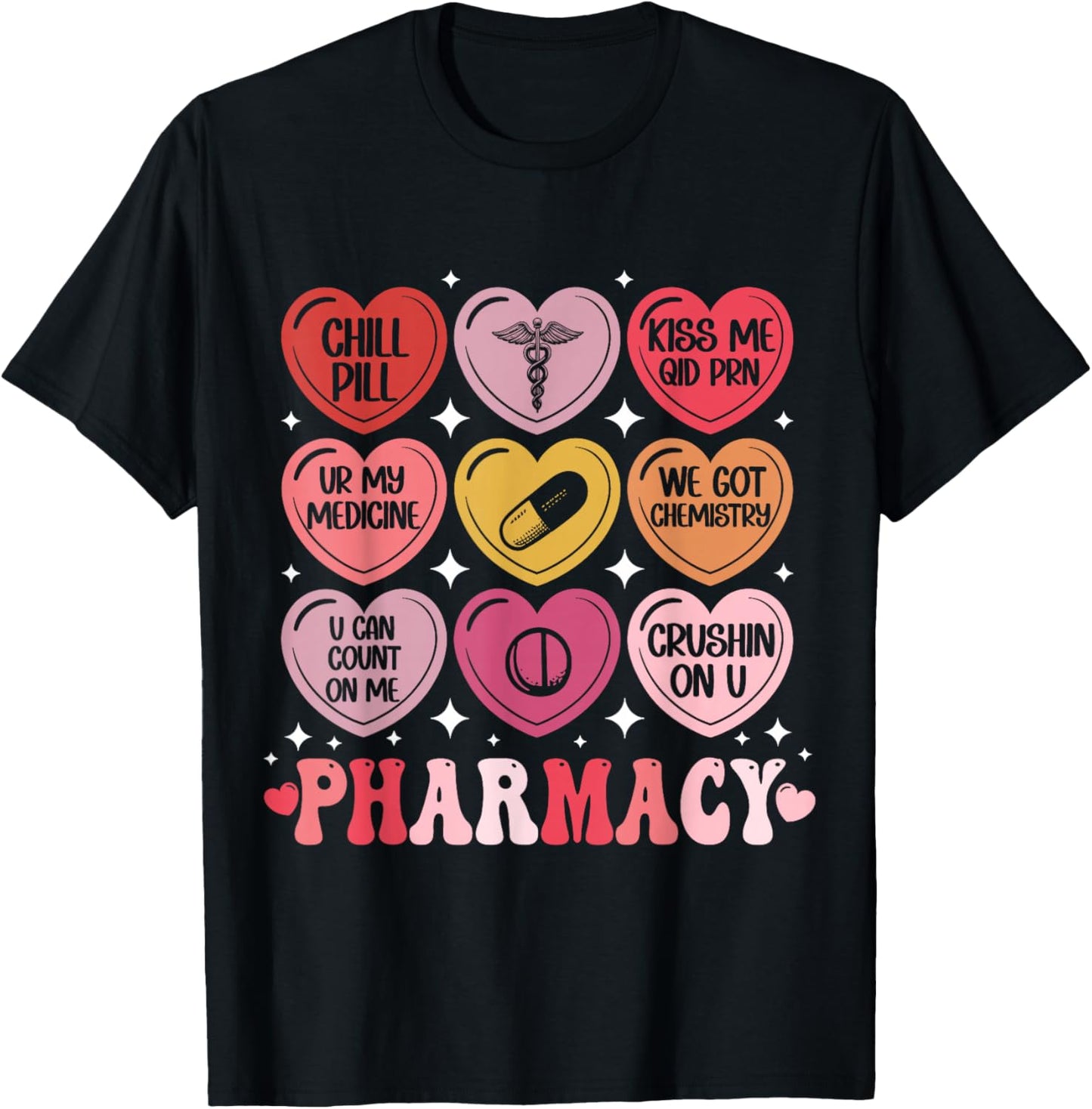 Pharmacy Valentine's Day Pharmacist VDay Pharm Hearts Candy T-Shirt - T-Shirt | Black