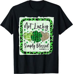 Not Lucky Blessed Christian St Patricks Day Religious T-Shirt - T-Shirt | Black