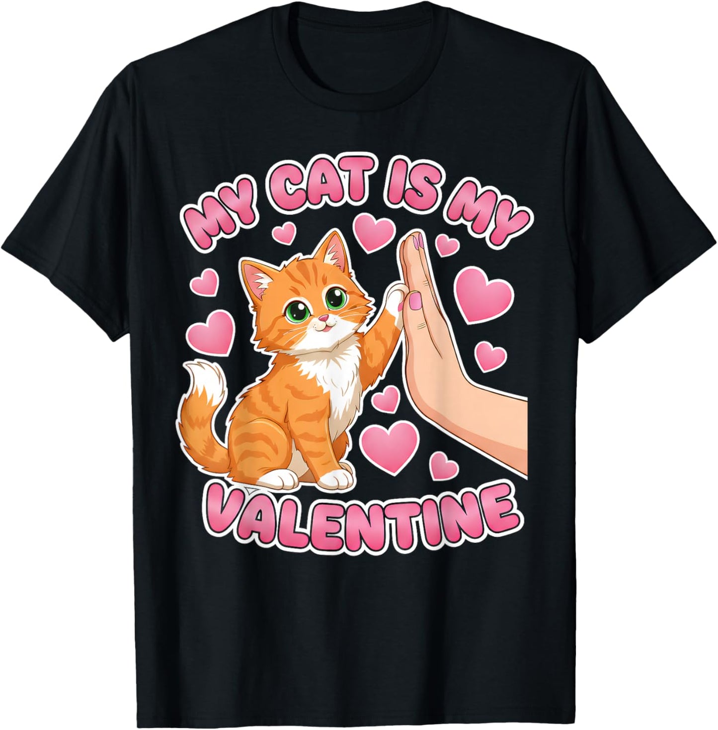 My Cat is My Valentine Cute Cat Heart Valentines Day Lovers T-Shirt - T-Shirt | Black