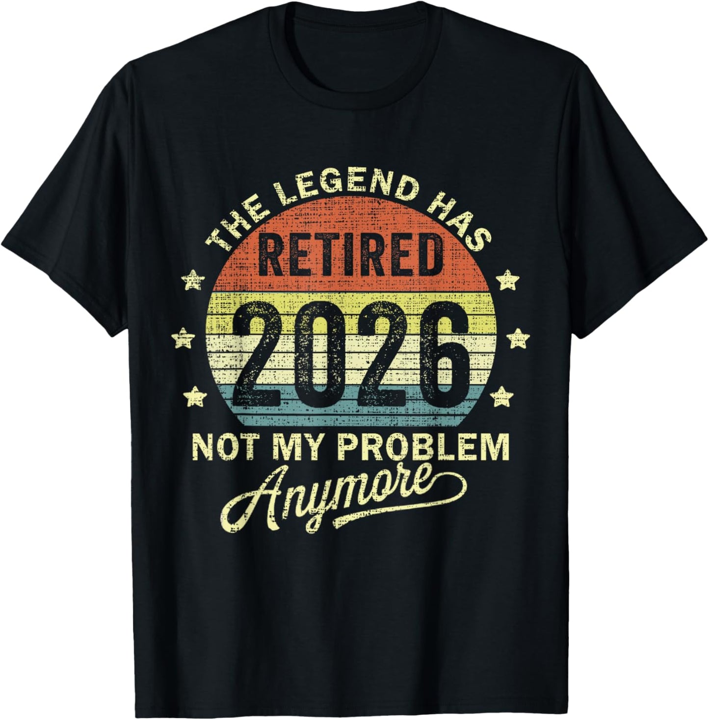 Retired 2026 Retirement 2026 T-Shirt - T-Shirt | Black